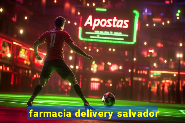 farmacia delivery salvador